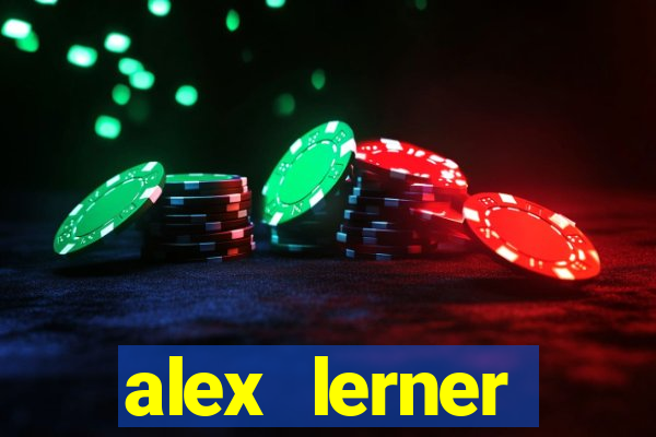 alex lerner jornalista fortuna